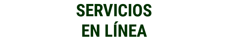 SERVICIOS EN LÍNEA